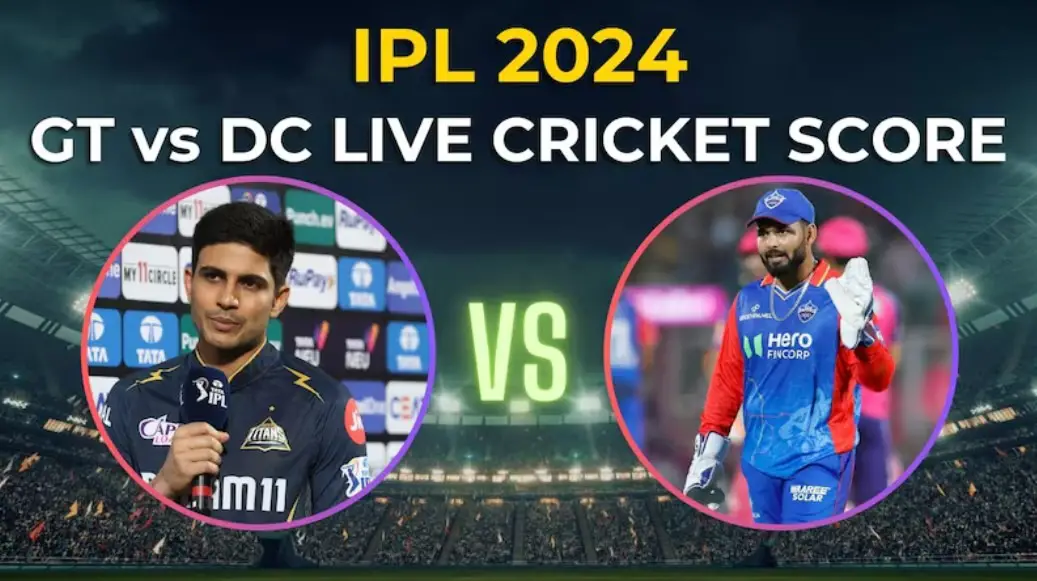 IPL-2024: GT vs DC match today