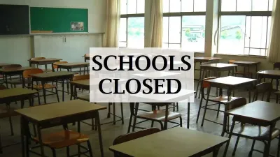 Schools closed